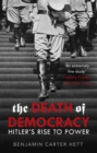 The Death of Democracy - Book
