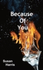 Because Of You - Book