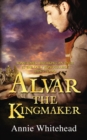 Alvar the Kingmaker - Book