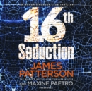16th Seduction : A heart-stopping disease - or something more sinister? (Women’s Murder Club 16) - Book