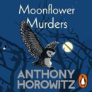 Moonflower Murders : The bestselling sequel to major hit BBC series Magpie Murders - Book