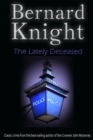 The Lately Deceased : The Sixties Crime Series - Book