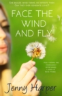 Face the Wind and Fly - Book