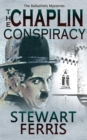 The Chaplin Conspiracy : The Ballashiels Mysteries - Book