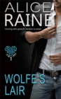 Wolfe's Lair : Welcome to the home of lustful, erotic bliss (The Club Twist Series) - Book