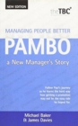 Managing People Better - PAMBO : A New Manager's Story - Book