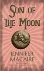 Son of the Moon : The Time for Alexander Series - Book