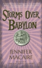 Storms over Babylon : The Time for Alexander Series - Book