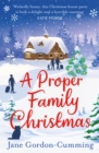 A Proper Family Christmas : A sparkling, unputdownable Christmas treat - Book