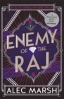 Enemy of the Raj : The new Drabble and Harris thriller from the author of Rule Britannia - Book