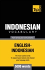 Indonesian vocabulary for English speakers - 5000 words - Book