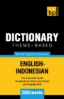 Theme-based dictionary British English-Indonesian - 3000 words - Book
