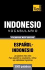 Vocabulario espa?ol-indonesio - 5000 palabras m?s usadas - Book
