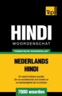 Thematische woordenschat Nederlands-Hindi - 7000 woorden - Book