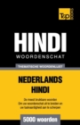 Thematische woordenschat Nederlands-Hindi - 5000 woorden - Book