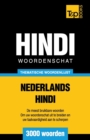 Thematische woordenschat Nederlands-Hindi - 3000 woorden - Book