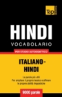 Vocabolario Italiano-Hindi per studio autodidattico - 9000 parole - Book