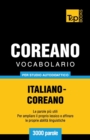 Vocabolario Italiano-Coreano per studio autodidattico - 3000 parole - Book