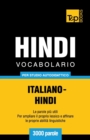 Vocabolario Italiano-Hindi per studio autodidattico - 3000 parole - Book