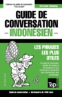 Guide de conversation Francais-Indonesien et dictionnaire concis de 1500 mots - Book