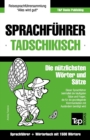 Sprachfuhrer Deutsch-Tadschikisch und Kompaktwoerterbuch mit 1500 Woertern - Book