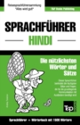Sprachfuhrer Deutsch-Hindi und Kompaktwoerterbuch mit 1500 Woertern - Book