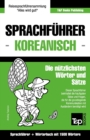 Sprachfuhrer Deutsch-Koreanisch und Kompaktwoerterbuch mit 1500 Woertern - Book