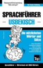 Sprachfuhrer Deutsch-Usbekisch und thematischer Wortschatz mit 3000 Woertern - Book