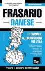 Frasario Italiano-Danese e vocabolario tematico da 3000 vocaboli - Book