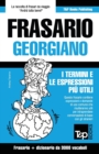 Frasario Italiano-Georgiano e vocabolario tematico da 3000 vocaboli - Book