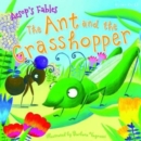 Aesop's Fables the Ant and the Grasshopper - Book