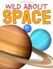 Wild About Space - Book