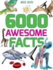 6000 Awesome Facts - Book