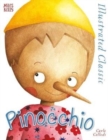 Illustrated Classic: Pinocchio - Book