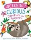 Incredibly Curious Questions and Answers - Book