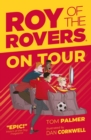 Roy of the Rovers: On Tour - eBook