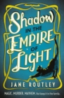 Shadow in the Empire of Light - eBook