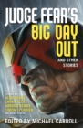 Judge Fear's Big Day Out and Other Stories - eBook