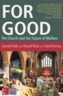 For Good : The Church and the Future of Welfare - eBook