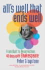 All's Well That Ends Well : Through Lent with Shakespeare - eBook