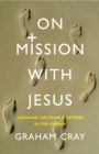 On Mission with Jesus : Changing the default setting of the church - Book