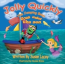 Jolly Quickly The Jumping Bean Goes Under The Sea - Book