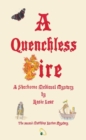 A Quenchless Fire - eBook