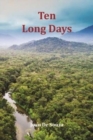 Ten Long Days - Book