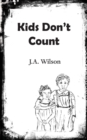 Kids Don't Count - Book