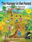 The Hunger in the Forest "Fuuuurrrrrr n'Bum" : In English and Portuguese - Book