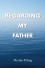 Regarding My Father - Book