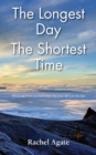 The Longest Day - The Shortest Time - Book