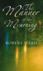 The Manner of the Mourning - eBook