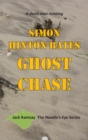 Ghost Chase: A Dead Man Running - eBook